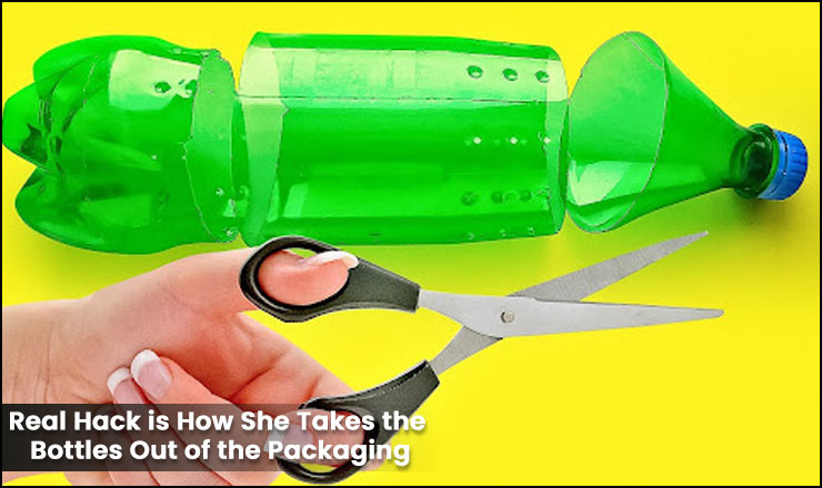 The Real Hack is How She Takes the Bottles Out of the Packaging