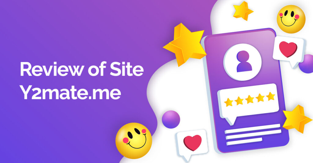Review of Site Y2mate.me