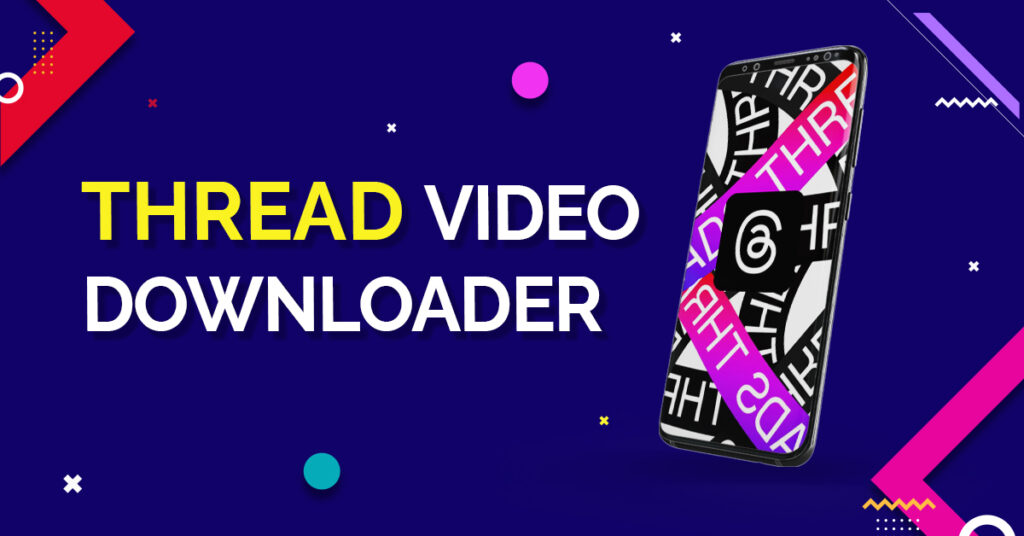 Thread Video Downloader