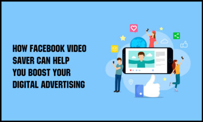 How Facebook Video Saver Can Help You Boost Your Digital Advertising