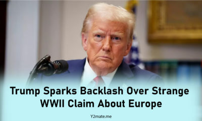 Trump Sparks Backlash Over Strange WWII Claim About Europe