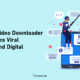 How-a-Video-Downloader-Preserves-Viral-Leaks-and-Digital