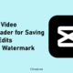 capcut-video-downloader-forsaving-tiktok-edits-without-watermark