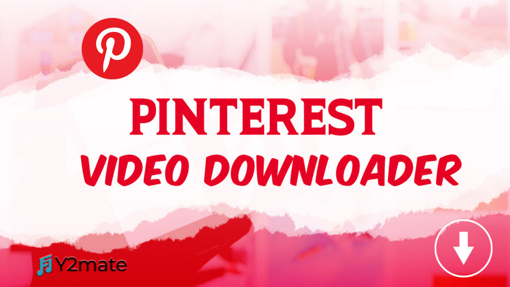 Pinterest Video Downloader